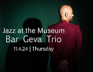 Bar Geva Trio – джаз на грани